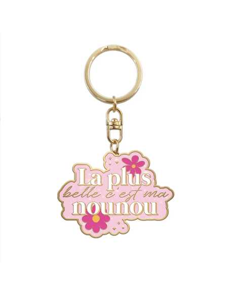 Porte-clés La plus belle c'est ma nounou | Cadeau original nounou
