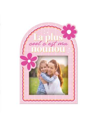 Magnet cadre photo bois La plus cool c'est ma nounou | Cadeau nounou