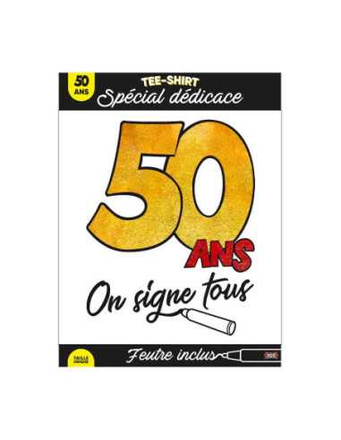 Tee Shirt On Signe S2/50Ans