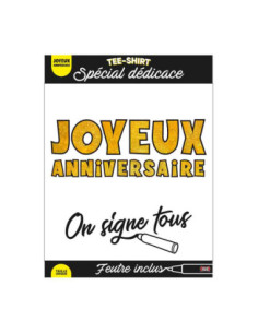 Tee Shirt On Signe S2/Joyeux Anniversaire